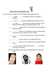 English Worksheet: How to drive your teacher crazy