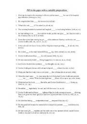 English worksheet: Fill in the gaps with suitable prepositions