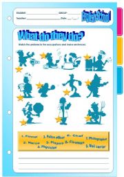 English Worksheet: What do they do? OCCUPATIONS - WS + LAYOUT + HOMEWORK