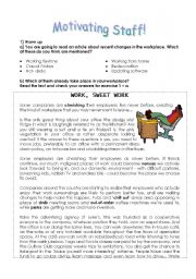 English Worksheet: Motivating staff! Work, sweet work!