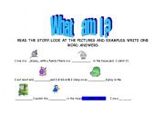 English worksheet: WHAT AM I??