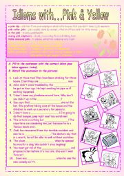 English Worksheet: Idioms with colors: PINK & YELLOW (+key)