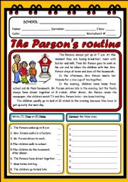 English Worksheet: THE PARSONS ROUTINE (2 PAGES)