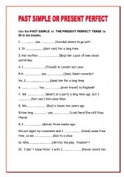 English Worksheet: PAST SIMPLE OR PRESENT PERFECT
