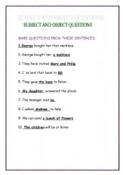 English Worksheet: SUBJECT AND OBJECT QUESTIONS