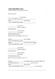 English Worksheet: Three little birds lyrics cloze