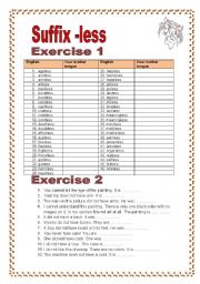 English Worksheet: Suffix less 3 pages/2 exercises with a KEY