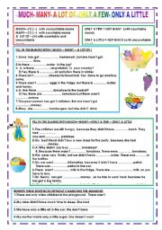 English Worksheet: MUCH -- MANY -- A LOT OF --- ONLY A LITTLE -- ONLY A FEW