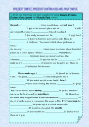 English Worksheet: PRESENT SIMPLE, CONTINUOUS AND PAST SIMPLE