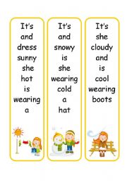 English Worksheet: 6 sentence cards ( weather /clothes )!