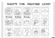 Whats the weather like? (2 worksheets) 1/4