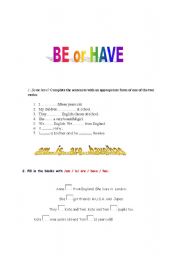 English Worksheet: BE or HAVE