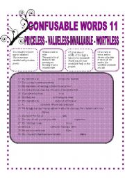 English Worksheet: CONFUSABLE WORD 11-PRICELESS-VLUELESS-INVALUABLE-WORTHLESS-MAYBE-MAY BE-COMPARE- 