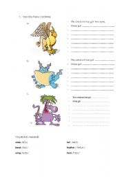 English worksheet: Describe creatures - to have got