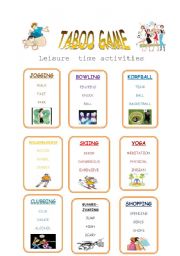 English Worksheet: LEISURE TIME ACTIVITIES TABOO