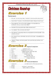 4 exercies. Reported speech/Degrees of comparison/Tenses/Christmas Essay