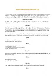 English Worksheet: SNOW WHITE AUDIO SCRIPT