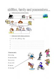 English worksheet: Abilities, possessions and family