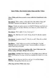 Snow White, The Grinch, Santa Claus and the 7 Elves