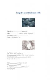 English worksheet: Dream a little dream - song