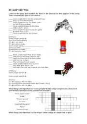 English Worksheet: If I aint got you