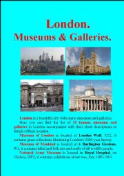 English Worksheet: London. Encyclopedia. PART-2. Museums and Galleries. 