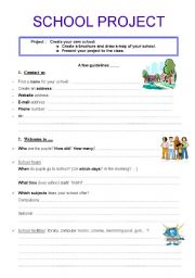 English Worksheet: SCHOOL PROJECT : Create your own school (2 pages)