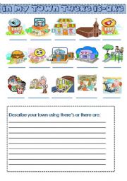 English Worksheet: in my town there is ...and there are... (places and buildings)