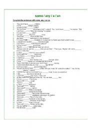 English Worksheet: Complete the sentences with some, any, a or an