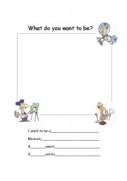 English Worksheet: What do you want to be?