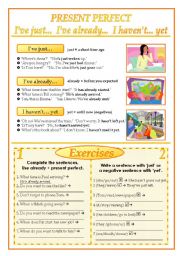English Worksheet: Present perfect with  just  yet  already  and  ever(2 pages)