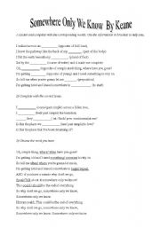 English Worksheet: SOMEWHERE ONLY WE KNOW BY KEANE