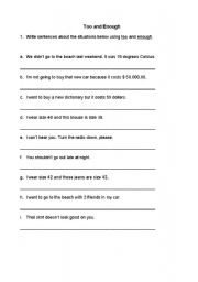 English Worksheet: Exercise on TOO and ENOUGH