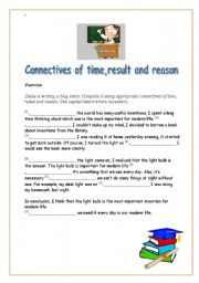 English Worksheet: Connectives of time, result and reason