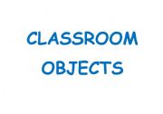English Worksheet: CLASSROOM OBJECTS 14