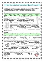 English Worksheet: Mr Busy almost makes a deal in this business proposition (MIXED TENSES)