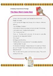 English worksheet: The Boss Wont Come Now - a short story