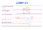 English worksheet: Life project