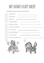 English worksheet: my arms hurt me!