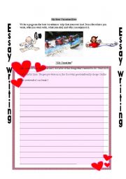 English worksheet: My besy vacation ever