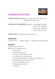 English Worksheet: DIALOGUE: COMPARING TWO CITIES