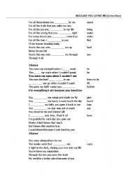 English worksheet: Because of you (by Cline Dion)