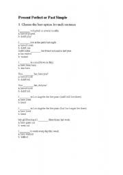 English Worksheet: PRESENT PERFECT OR PAST SIMPLE