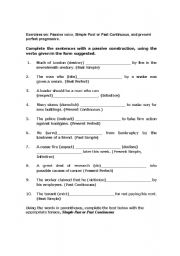 English Worksheet: Passive voice, Simple Past or Past Continuous, and present perfect progressive.
