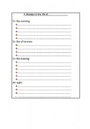 English worksheet: Write about your routine on Mondays.