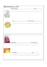 English Worksheet: Look at the weather and write sentences.