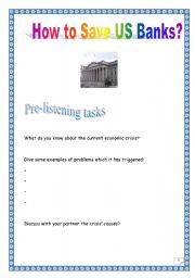 English Worksheet: How to save US banks (multi-task project) (5 pages)