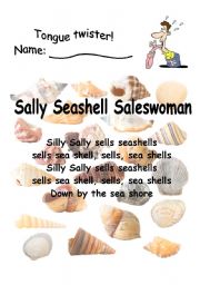 English worksheet: Silly Sally Sells Seashells