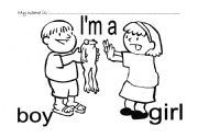 English Worksheet: Im a girl Im a boy