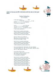 English worksheet: Yellow Submarine - Past Tense